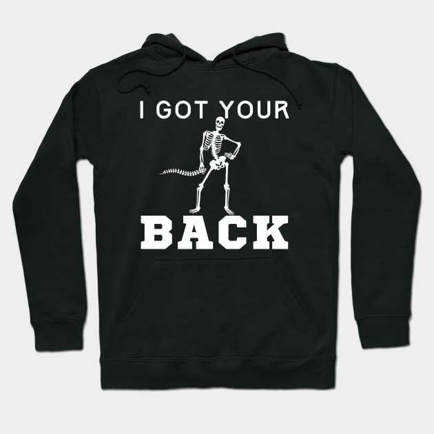 I Got Your Back Skeleton Hoodie by HobbyAndArt